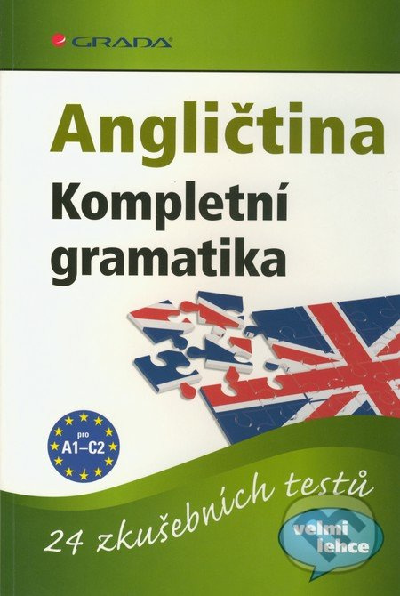 Angličtina Kompletní gramatika - Lutz Walther
