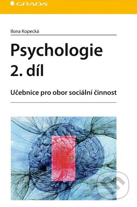 Psychologie 2. díl - Ilona Kopecká
