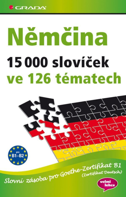 Němčina 15 000 slovíček ve 126 tématech - John Stevens, Monika Reimann, Sabine Dinsel