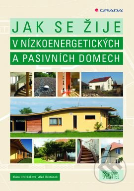 Jak se žije v nízkoenergetických a pasivních domech - kniha z kategorie Stavebnictví