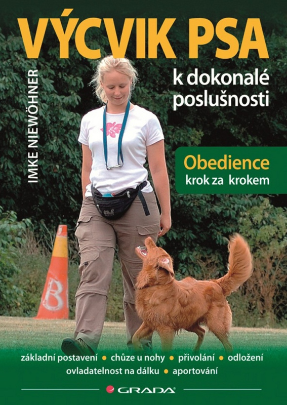 Výcvik psa k dokonalé poslušnosti (Obedience krok za krokem) - kniha z kategorie Chov zvířat
