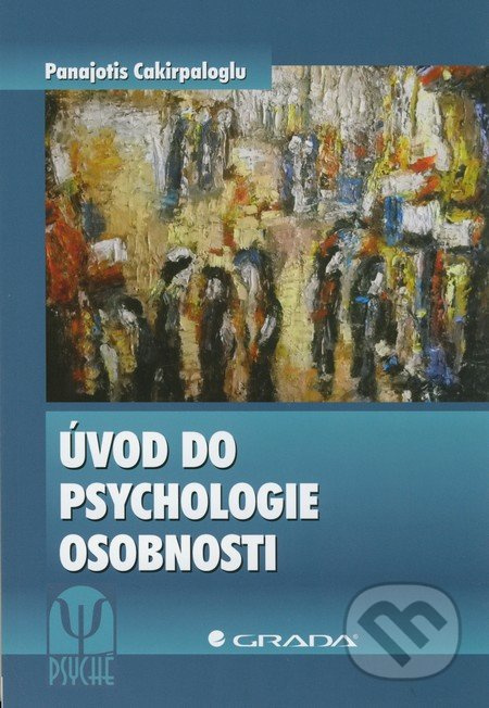 Úvod do psychologie osobnosti - Panajotis Cakirpaloglu