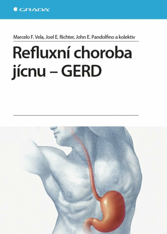 Kniha: Refluxní choroba jícnu - GERD od Vela F. Marcelo