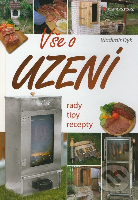 Vše o uzení - Vladimír Dyk