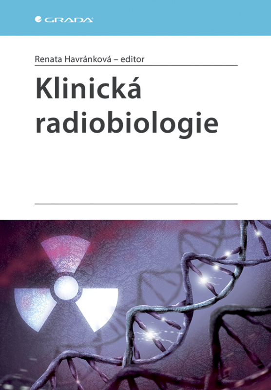 Klinická radiobiologie - kolektiv, Renata Havránková