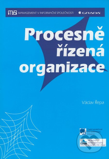 Procesně řízená organizace - Václav Řepa
