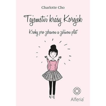 Tajemství krásy Korejek - Charlotte Cho