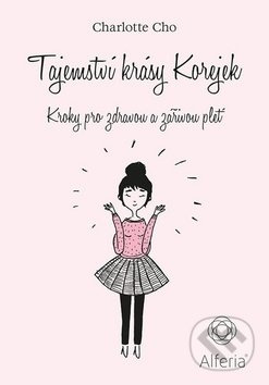 Tajemství krásy Korejek - Charlotte Cho