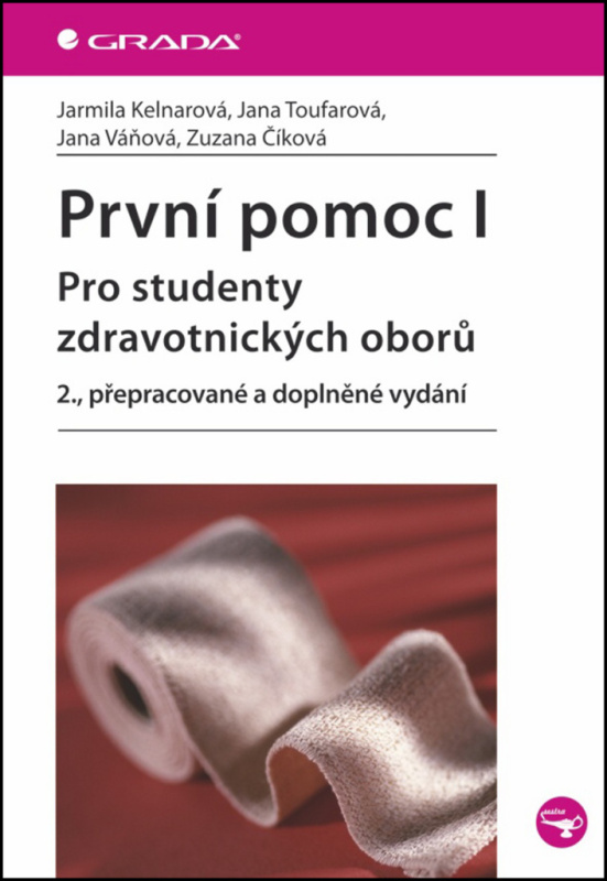 První pomoc I - Jarmila Kelnarová