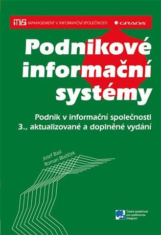 Kniha: Podnikové informační systémy od Basl Josef