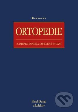 Ortopedie - Pavel Dungl, kolektiv