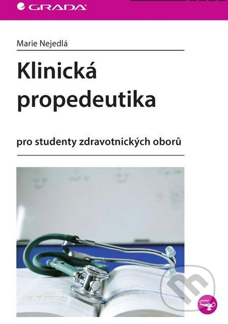 Klinická propedeutika - Marie Nejedlá