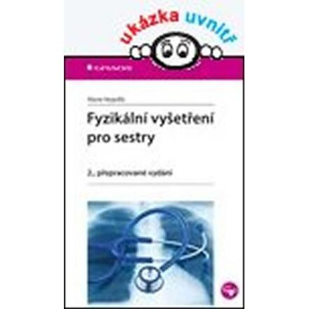 Fyzikální vyšetření pro sestry