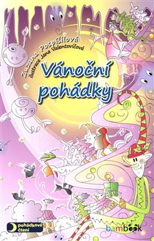 Vánoční pohádky - Zuzana Pospíšilová