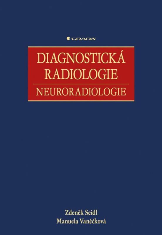 Kniha: Diagnostická radiologie od Seidl Zdeněk