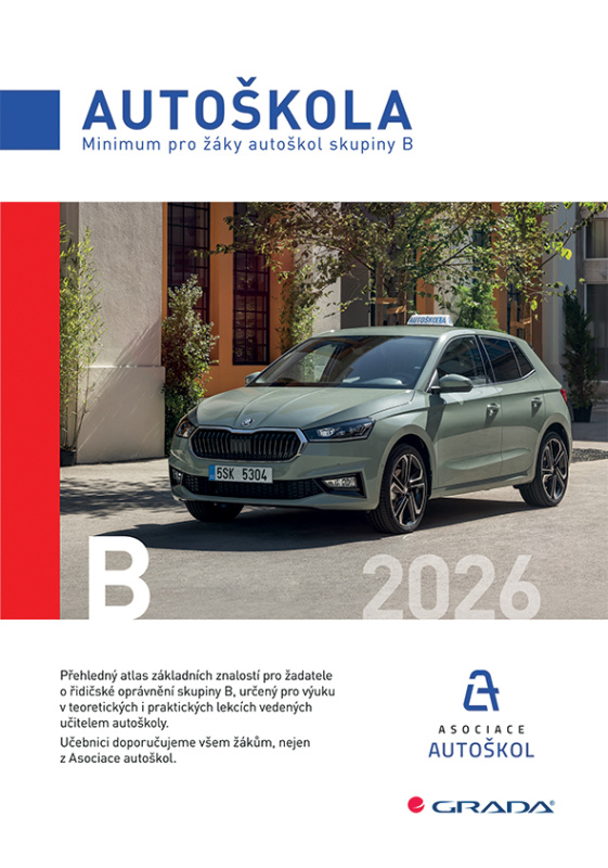 Kniha: Minimum pro žáky autoškol skupiny B 2026 od Minář Václav