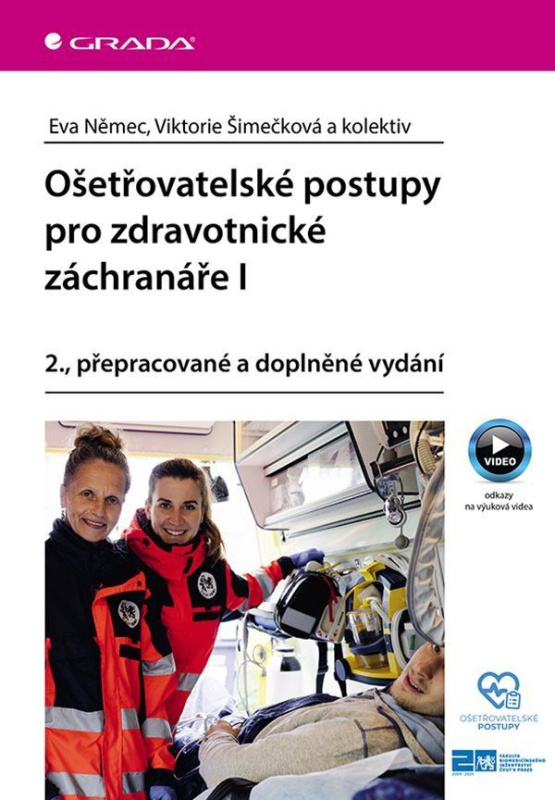 Ošetřovatelské postupy pro zdravotnické záchranáře I - kniha z kategorie Ošetřovatelství