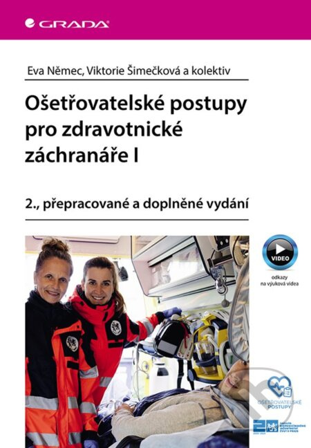 Ošetřovatelské postupy pro zdravotnické záchranáře I - kniha z kategorie Ošetřovatelství