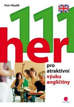 111 her pro atraktivní výuku angličtiny - Petr Hladík