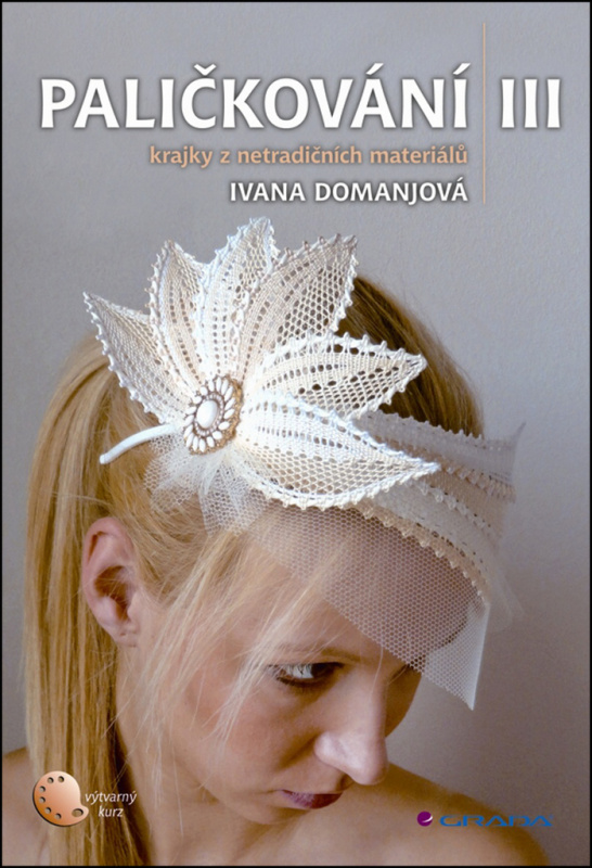 Paličkování III - Ivana Domanjová