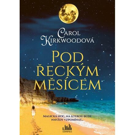 Pod řeckým měsícem - Carol Kirkwoodová