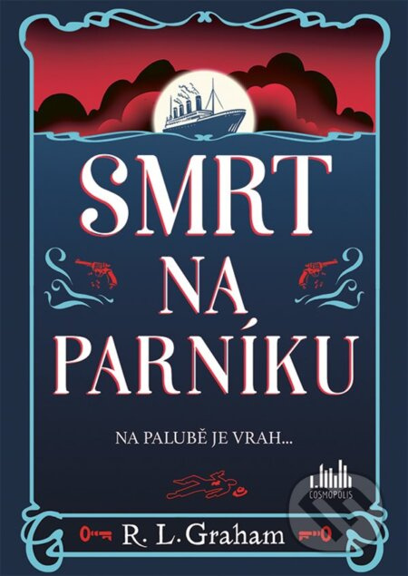 Smrt na parníku - R. L Graham