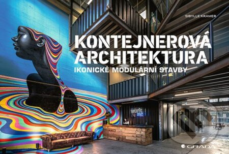Kontejnerová architektura - Sibylle Kramer