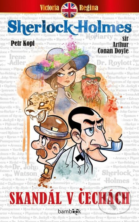 Skandál v Čechách - Arthur Conan Doyle, Petr Kopl