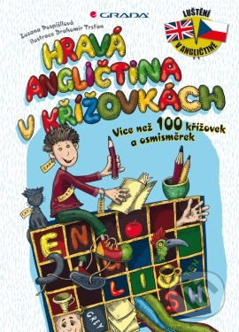 Hravá angličtina v křížovkách - Zuzana Pospíšilová, Drahomír Trsťan