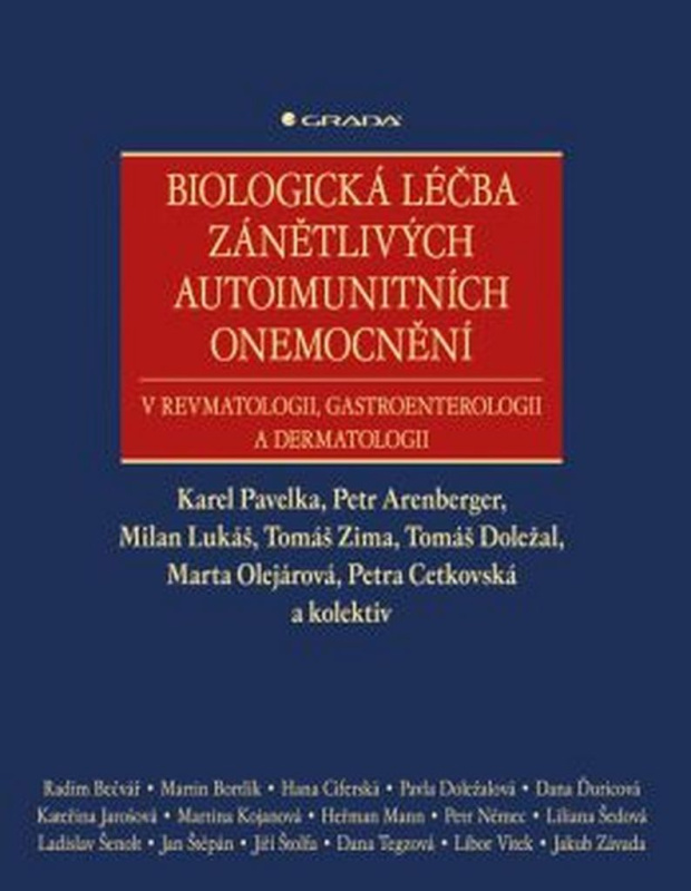 Biologická léčba zánětlivých autoimunitních onemocnění - kniha z kategorie Imunologie, virologie a epidemiologie