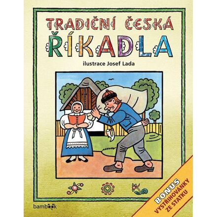 Tradiční česká říkadla - Josef Lada - kolektiv autorů