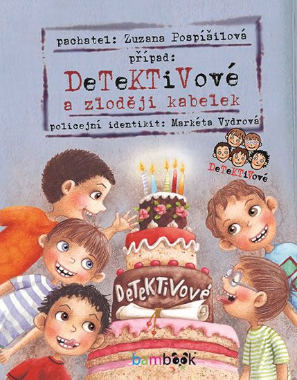 Detektivové a zloději kabelek - Zuzana Pospíšilová