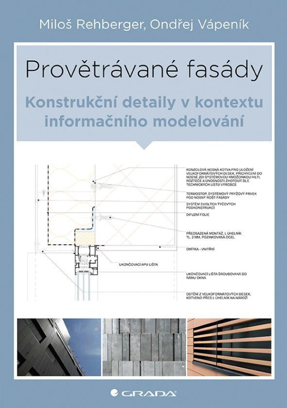 Provětrávané fasády - Arthur Rehberger, Ondřej Vápeník
