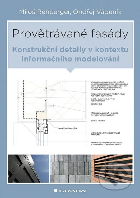 Provětrávané fasády - Arthur Rehberger, Ondřej Vápeník