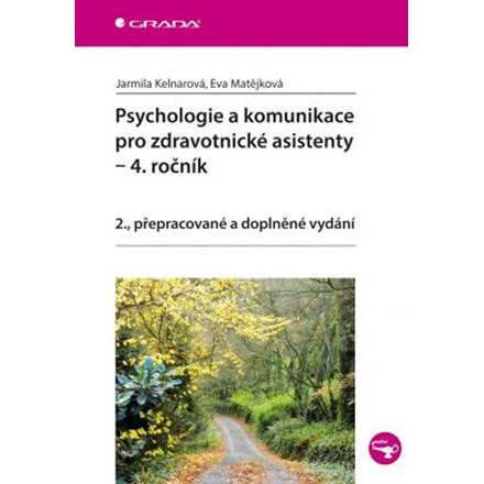 Psychologie a komunikace pro zdravotnické asistenty – 4. ročník