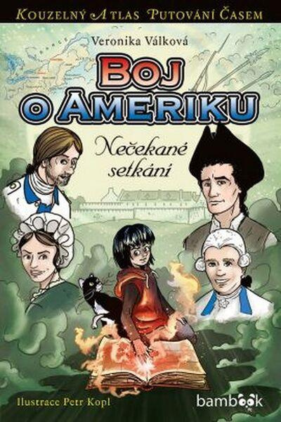 Boj o Ameriku - Veronika Válková