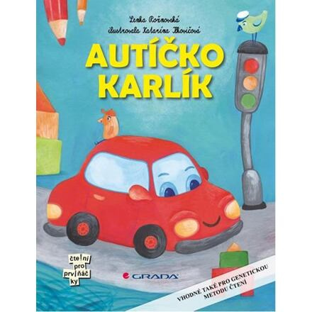 Autíčko Karlík - Lenka Rožnovská