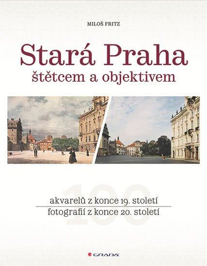 Stará Praha - Miloš Fritz