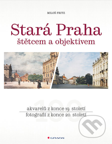 Stará Praha - Miloš Fritz