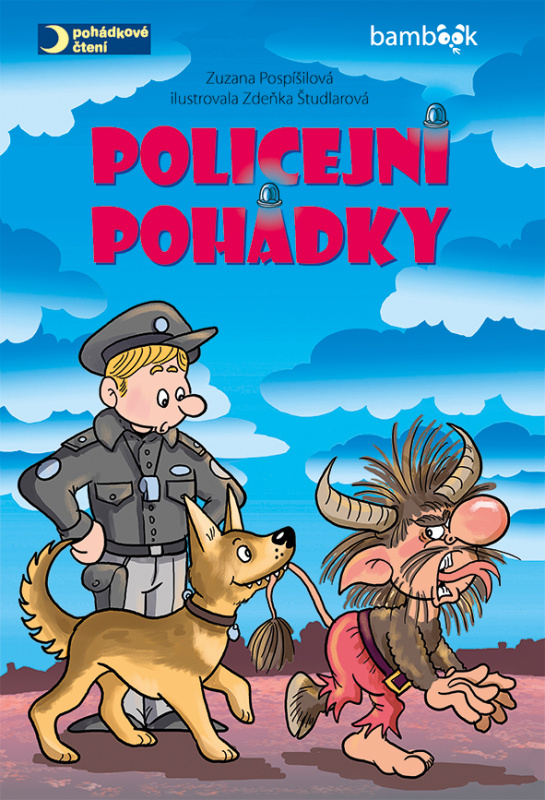 Policejní pohádky - Zuzana Pospíšilová