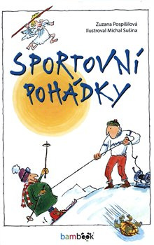 Sportovní pohádky - Zuzana Pospíšilová