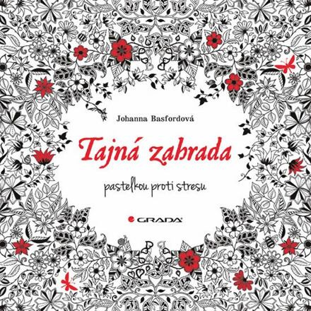 Tajná zahrada - Johanna Basfordová