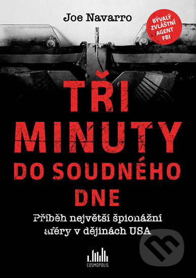 Tři minuty do soudného dne - Joe Navarro