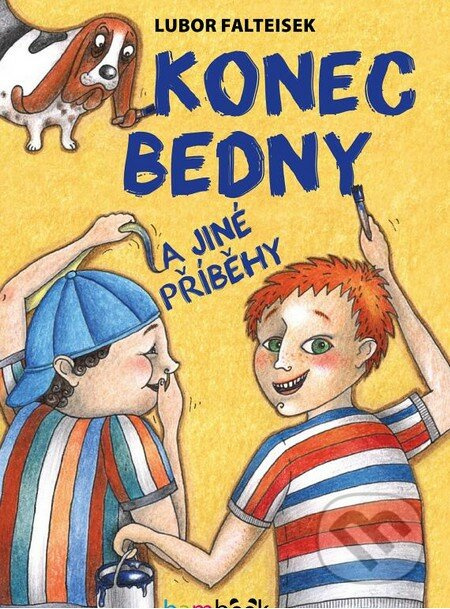 Konec Bedny a jiné příběhy - Lubor Falteisek - kniha z kategorie Pro děti