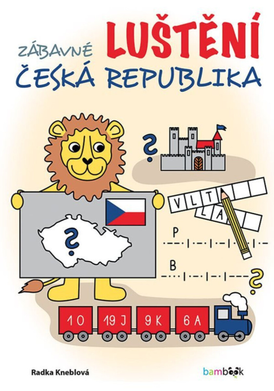Kniha: Zábavné luštění – Česká republika od Kneblová Radka