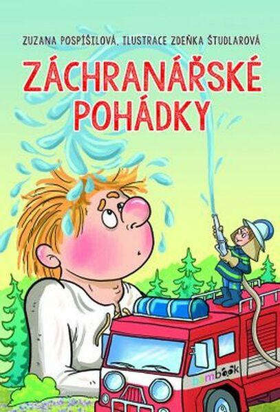 Záchranářské pohádky - Zuzana Pospíšilová