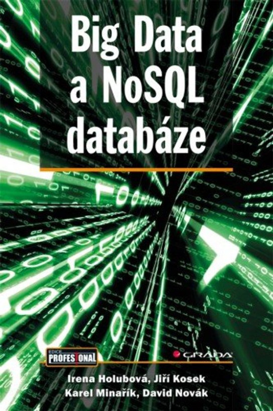 E-kniha: Big Data a NoSQL databáze od Holubová Irena