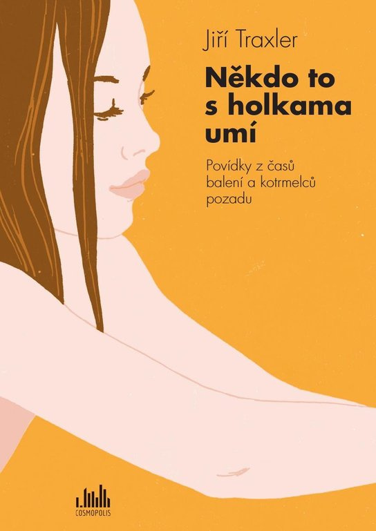 Někdo to s holkama umí -  Jiří Traxler