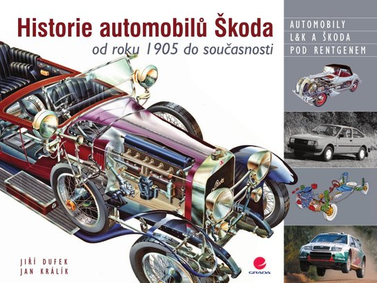 E-kniha: Historie automobilů Škoda od Dufek Jiří