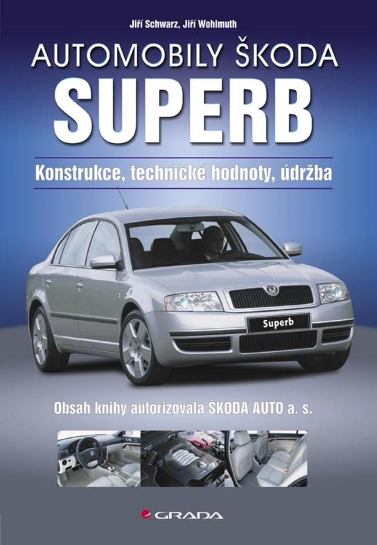 E-kniha: Automobily Škoda Superb od Schwarz Jiří